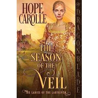 The Season of the Veil (The Ladies of the Labyrinth, Band 3) - The Season of the Veil (The Ladies of the Labyrinth, Band 3) - jetzt bei oelder-buchhandlung.de kaufen