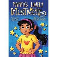 Mamta's Lovely Mustache - Mamta's Lovely Mustache - jetzt bei oelder-buchhandlung.de kaufen