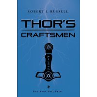 Thor's Craftsmen (Bob Mcleod and the Storm Makers, Band 3) - Thor's Craftsmen (Bob Mcleod and the Storm Makers, Band 3) - jetzt bei oelder-buchhandlung.de kaufen