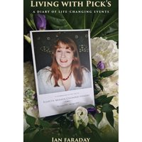Living with Pick's: A Diary of Life-Changing Events - Living with Pick's: A Diary of Life-Changing Events - jetzt bei oelder-buchhandlung.de kaufen