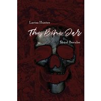 The Bone Jar - The Bone Jar - jetzt bei oelder-buchhandlung.de kaufen