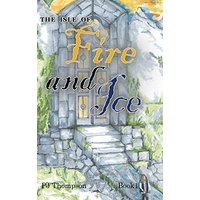 The Isle of Fire and Ice: Book 1 - The Isle of Fire and Ice: Book 1 - jetzt bei oelder-buchhandlung.de kaufen