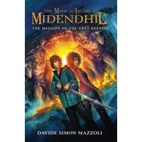 The Magical Lands of Midendhil: The Mission of the Last Keeper (The Midendhil Saga, Band 1) - The Magical Lands of Midendhil: The Mission of the Last Keeper (The Midendhil Saga, Band 1) - jetzt bei oelder-buchhandlung.de kaufen