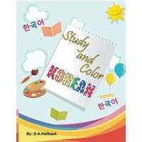 Study and Color: The Korean Alphabet - Study and Color: The Korean Alphabet - jetzt bei oelder-buchhandlung.de kaufen