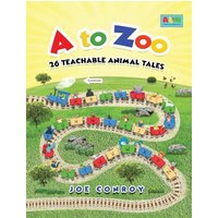 A to Zoo: 26 Teachable Animal Tales - A to Zoo: 26 Teachable Animal Tales - jetzt bei oelder-buchhandlung.de kaufen
