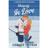 Uniquely in Love (Cousins Coffee Club, Band 1) - Uniquely in Love (Cousins Coffee Club, Band 1) - jetzt bei oelder-buchhandlung.de kaufen