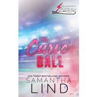 The Curve Ball (Indianapolis Lightning Special Edition Paperbacks, Band 2) - The Curve Ball (Indianapolis Lightning Special Edition Paperbacks, Band 2) - jetzt bei oelder-buchhandlung.de kaufen