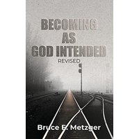 Becoming As God Intended - Becoming As God Intended - jetzt bei oelder-buchhandlung.de kaufen