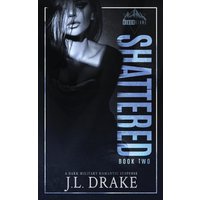 Shattered (Broken, Band 2) - Shattered (Broken, Band 2) - jetzt bei oelder-buchhandlung.de kaufen
