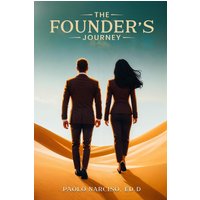 The Founder's Journey - The Founder's Journey - jetzt bei oelder-buchhandlung.de kaufen