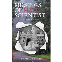 Musings of a Mad Scientist: Second Edition - Musings of a Mad Scientist: Second Edition - jetzt bei oelder-buchhandlung.de kaufen