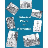 Historical Places of Warrenton - Historical Places of Warrenton - jetzt bei oelder-buchhandlung.de kaufen