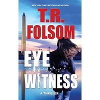 Eyewitness: A Thriller - Eyewitness: A Thriller - jetzt bei oelder-buchhandlung.de kaufen