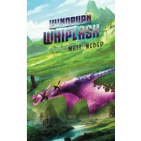 Windburn Whiplash (Streets of Flame Quartet, Band 2) - Windburn Whiplash (Streets of Flame Quartet, Band 2) - jetzt bei oelder-buchhandlung.de kaufen