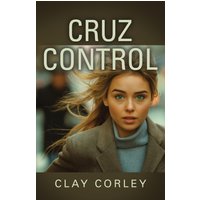 Cruz Control - Cruz Control - jetzt bei oelder-buchhandlung.de kaufen