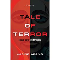 Tale of Terror: Living with Schizophrenia - Tale of Terror: Living with Schizophrenia - jetzt bei oelder-buchhandlung.de kaufen