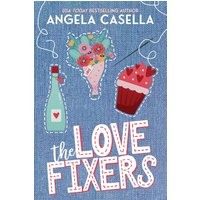 The Love Fixers - Special Edition (Unlucky in Love, Band 1) - The Love Fixers - Special Edition (Unlucky in Love, Band 1) - jetzt bei oelder-buchhandlung.de kaufen