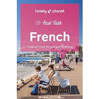 Lonely Planet Fast Talk French 5: Guaranteed to Get You Talking (Phrasebook)