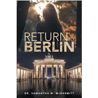 Return To Berlin - Return To Berlin - jetzt bei oelder-buchhandlung.de kaufen