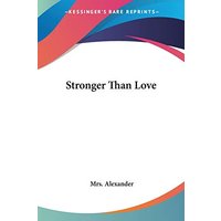 Stronger Than Love