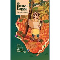 The Bronze Dagger and The Stolen Jewels (The Ancient Elements Series, Band 1) - The Bronze Dagger and The Stolen Jewels (The Ancient Elements Series, Band 1) - jetzt bei oelder-buchhandlung.de kaufen