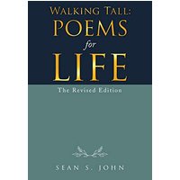 Walking Tall: Poems for Life: The Revised Edition - Walking Tall: Poems for Life: The Revised Edition - jetzt bei oelder-buchhandlung.de kaufen