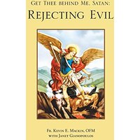 Get Thee Behind Me, Satan: Rejecting Evil - Get Thee Behind Me, Satan: Rejecting Evil - jetzt bei oelder-buchhandlung.de kaufen