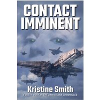 Contact Imminent (The Jani Kilian Chronicles, Band 4) - Contact Imminent (The Jani Kilian Chronicles, Band 4) - jetzt bei oelder-buchhandlung.de kaufen