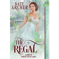 The Regal (A Worthy Young Ladies) - The Regal (A Worthy Young Ladies) - jetzt bei oelder-buchhandlung.de kaufen