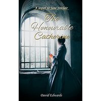 The Honourable Catherine - The Honourable Catherine - jetzt bei oelder-buchhandlung.de kaufen