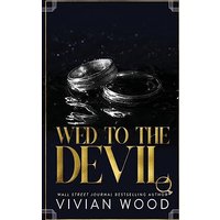 Wed To The Devil: An Enemies To Lovers Billionaire Romance - Wed To The Devil: An Enemies To Lovers Billionaire Romance - jetzt bei oelder-buchhandlung.de kaufen