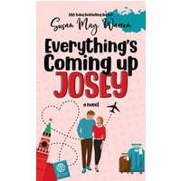 Everything's Coming Up Josey: A Vintage Romantic Comedy (The Josey, Band 1) - Everything's Coming Up Josey: A Vintage Romantic Comedy (The Josey, Band 1) - jetzt bei oelder-buchhandlung.de kaufen