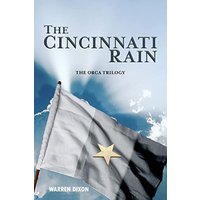 The Cincinnati Rain (The Ocra Trilogy) - The Cincinnati Rain (The Ocra Trilogy) - jetzt bei oelder-buchhandlung.de kaufen