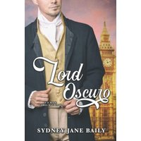 Lord Oscuro (Lores Malditos, Band 4) - Lord Oscuro (Lores Malditos, Band 4) - jetzt bei oelder-buchhandlung.de kaufen