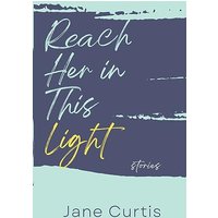 Reach Her in This Light - Reach Her in This Light - jetzt bei oelder-buchhandlung.de kaufen