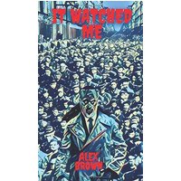 It Watched Me - It Watched Me - jetzt bei oelder-buchhandlung.de kaufen