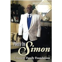 Poetry By Simon Volume 1: Family Foundation - Poetry By Simon Volume 1: Family Foundation - jetzt bei oelder-buchhandlung.de kaufen