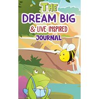 The Dream Big & Live Inspired Journal - The Dream Big & Live Inspired Journal - jetzt bei oelder-buchhandlung.de kaufen