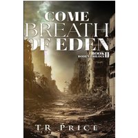 Come Breath of Eden - Come Breath of Eden - jetzt bei oelder-buchhandlung.de kaufen