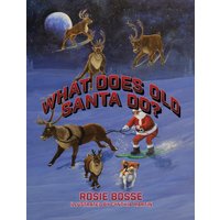 What Does Old Santa Do? - What Does Old Santa Do? - jetzt bei oelder-buchhandlung.de kaufen