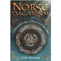 Norse Paganism: A Comprehensive Guide to Viking History and Culture - Gods, Rituals, Runes & Magic, Afterlife, and the Nine Realms of Norse Mythology - Norse Paganism: A Comprehensive Guide to Viking History and Culture - Gods, Rituals, Runes & Magic, Afterlife, and the Nine Realms of Norse Mythology - jetzt bei oelder-buchhandlung.de kaufen