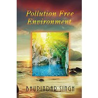 Pollution Free Environment - Pollution Free Environment - jetzt bei oelder-buchhandlung.de kaufen