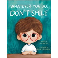 Whatever You Do, Don't Smile - Whatever You Do, Don't Smile - jetzt bei oelder-buchhandlung.de kaufen
