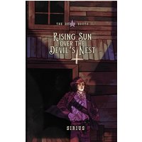 Rising Sun Over The Devil's Nest - Rising Sun Over The Devil's Nest - jetzt bei oelder-buchhandlung.de kaufen