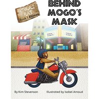 Behind Mogo's Mask (A Patanjali Place Adventure, Band 1) - Behind Mogo's Mask (A Patanjali Place Adventure, Band 1) - jetzt bei oelder-buchhandlung.de kaufen