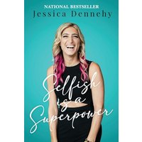 Selfish is a Superpower - Selfish is a Superpower - jetzt bei oelder-buchhandlung.de kaufen