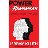 Power to Remember: Scripture Memory That Works - Power to Remember: Scripture Memory That Works - jetzt bei oelder-buchhandlung.de kaufen