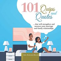 101 Quips and Quotes: ... That Will Strengthen and Sweeten Your Marriage and Family Relationships - 101 Quips and Quotes: ... That Will Strengthen and Sweeten Your Marriage and Family Relationships - jetzt bei oelder-buchhandlung.de kaufen