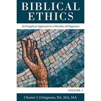 Biblical Ethics: An Exegetical Approach to a Morality of Happiness - Biblical Ethics: An Exegetical Approach to a Morality of Happiness - jetzt bei oelder-buchhandlung.de kaufen
