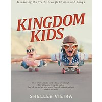 Kingdom Kids: Treasuring the Truth Through Rhymes and Songs - Kingdom Kids: Treasuring the Truth Through Rhymes and Songs - jetzt bei oelder-buchhandlung.de kaufen